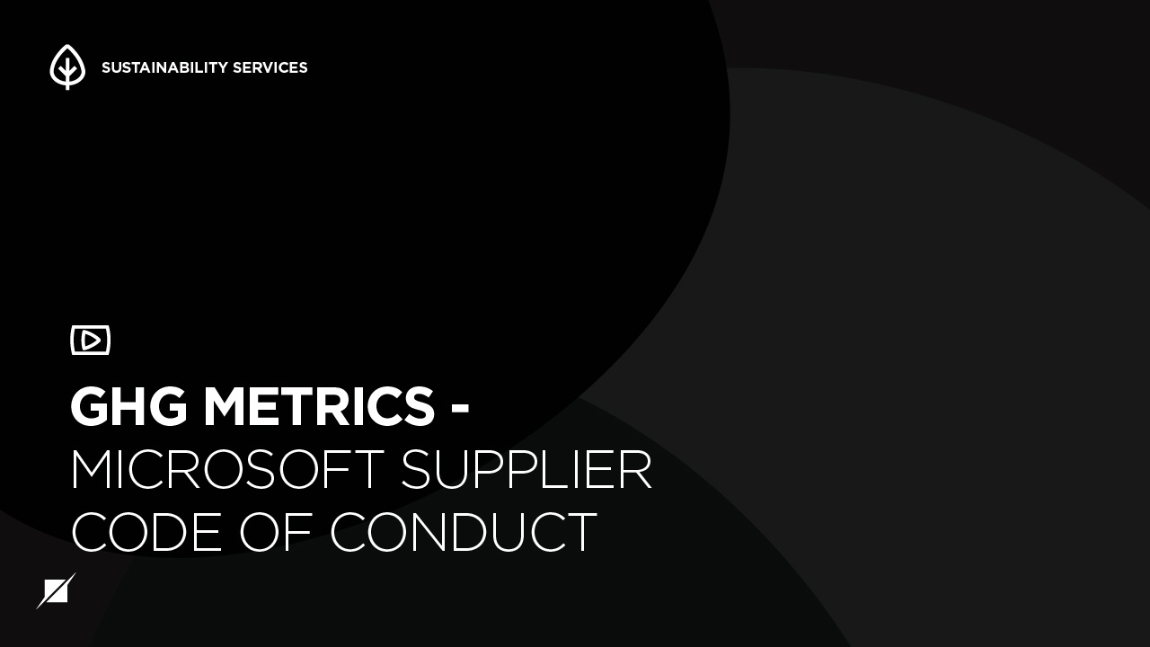 Navigating GHG Metrics in Microsoft Supplier Code of Conduct Schellman